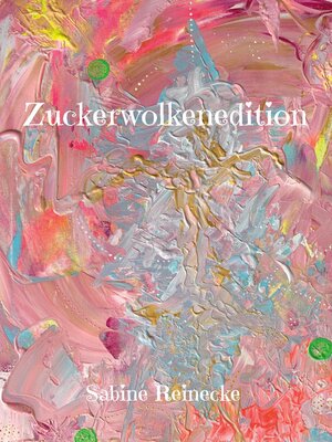 cover image of Zuckerwolkenedition